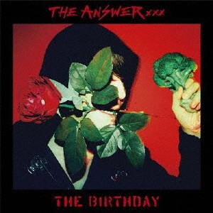 The Birthday / THE ANSWER(初回限定盤 CD+DVD) / THE ANSWER