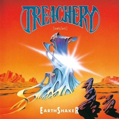 EARTHSHAKER / アースシェイカー / トレチュアリー / TREACHERY