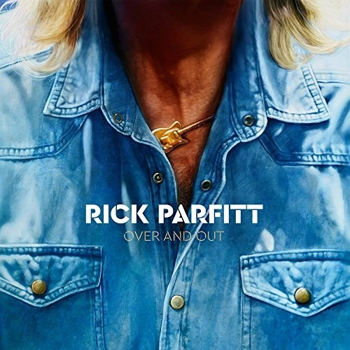 RICK PARFITT / OVER & OUT<DIGI>