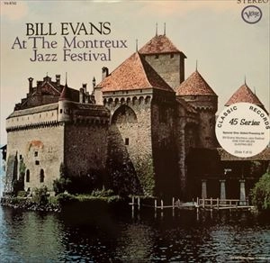 BILL EVANS / ビル・エヴァンス / AT THE MONTREAUX JAZZ FESTIVAL