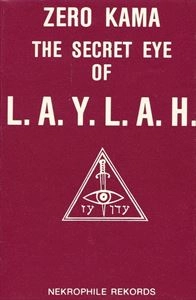 ZERO KAMA / SECRET EYE OF L.A.Y.L.A.H.