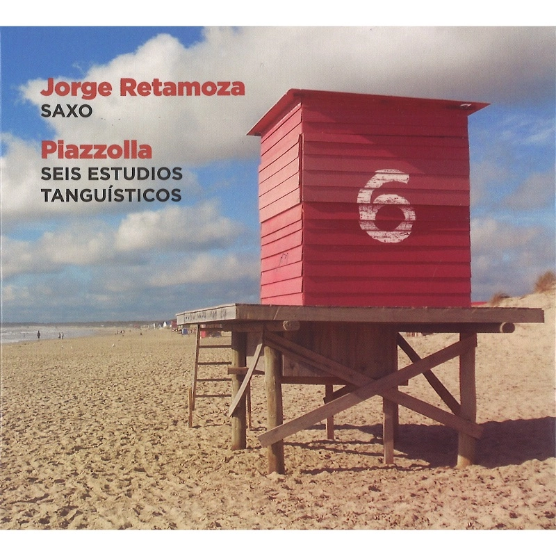 JORGE RETAMOZA / ホルヘ・レタモーサ / PIAZZOLLA - SEIS ESTUDIOS TANGUISTICOS
