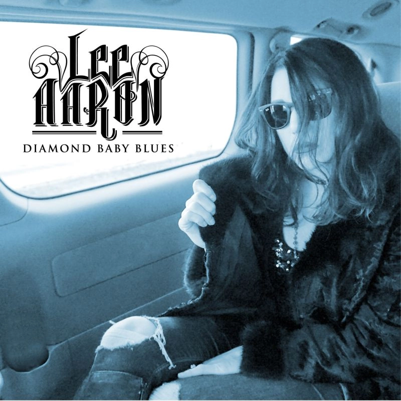 LEE AARON / リー・アーロン / DIAMOND BABY BLUES<DIGI>