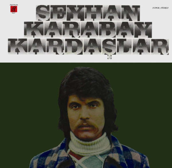SEYHAN KARABAY / KARDASLAR