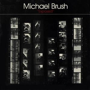 MICHAEL BRUSH / EXPOSED