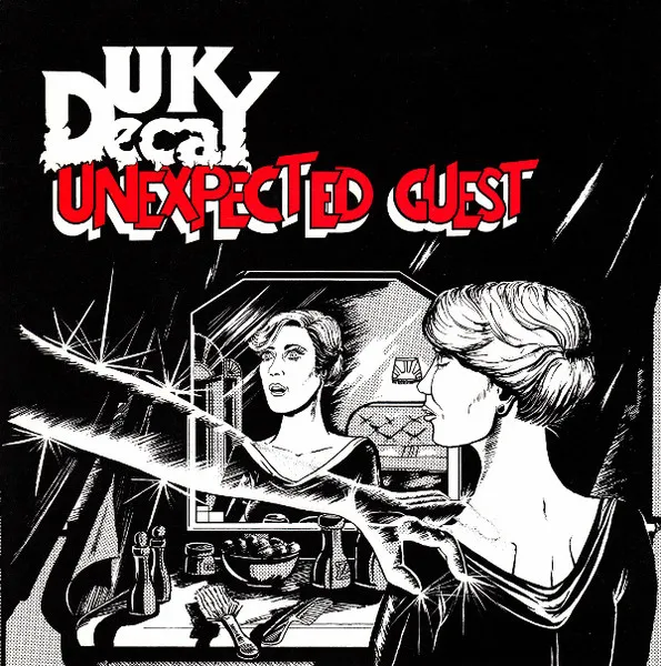 UK DECAY / UNEXPECTED GUEST