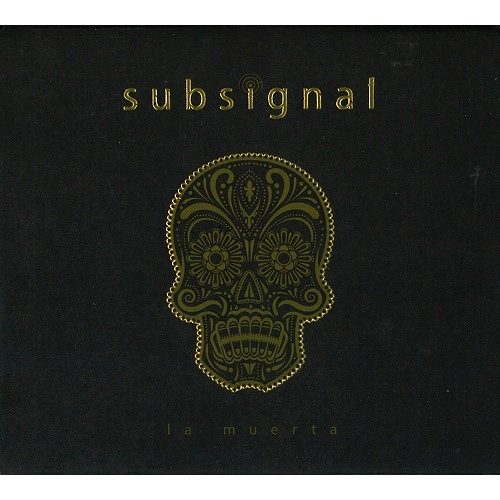 SUBSIGNAL / LA MUERTA: DIGIPACK EDITION