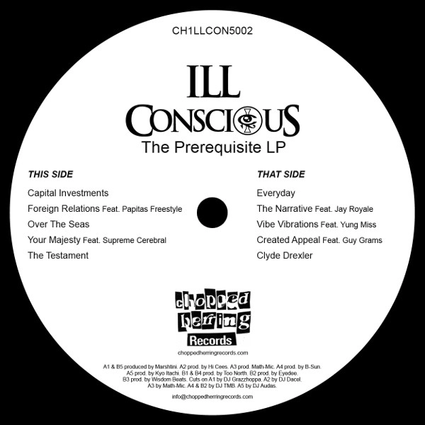 ILL CONSCIOUS / THE PREREQUISITE LP