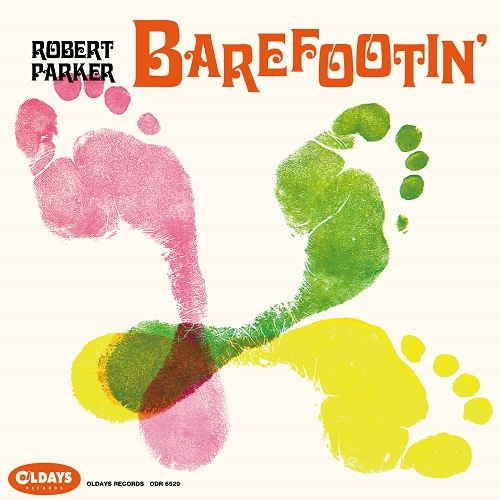 ROBERT PARKER / ロバート・パーカー / ベアフッティン / BAREFOOTIN'