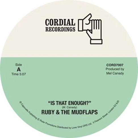 RUBY & THE MUDFLAPS / IS THAT ENOUGH? / COUNTRY GIRL