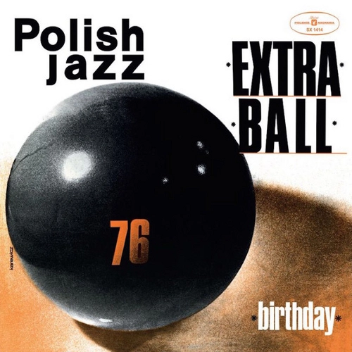 EXTRA BALL / エクストラ・ボール / BIRTHDAY