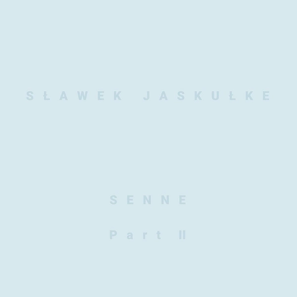 SLAWEK JASKULKE / スワヴェク・ヤスクウケ / 夢の中へ2