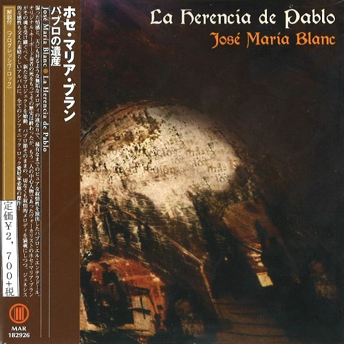 JOSE MARIA BLANC / ホセ・マリア・ブラン / パブロの遺産 / LA HERENCIA DE PABLO