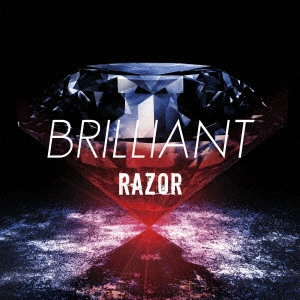 RAZOR (JPN VISUAL) / BRILLIANT(TypeA CD+DVD)