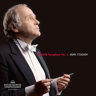 ADAM FISCHER / アダム・フィッシャー / MAHLER:SYMPHONY NO.5