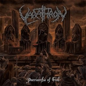 VARATHRON / PATRIARCHS OF EVIL