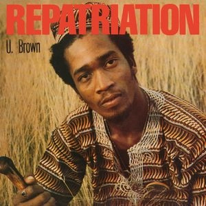 U BROWN / ユー・ブラウン / REPATRIATION / DICKIE RANKIN