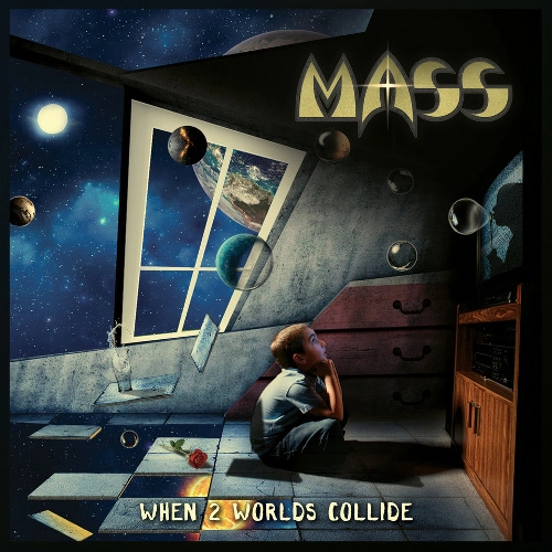 MASS (from US) / マス (from US) / ホエン･トゥー･ワールズ･コライド / WHEN 2 WORLDS COLLIDE