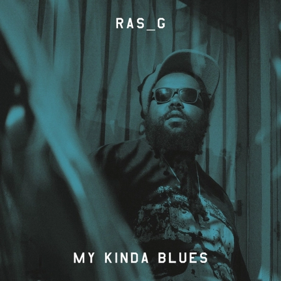 RAS G / ラス・G / MY KINDA BLUES