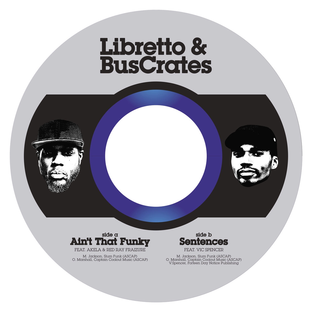 LIBRETTO & BUSCRATES / AIN'T THAT FUNKY b/w SENTENCES