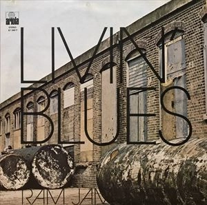 LIVIN' BLUES / RAM JAM ROSEY