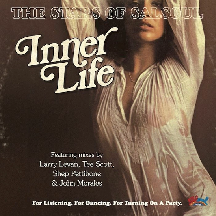 INNER LIFE / インナー・ライフ / STARS OF SALSOUL
