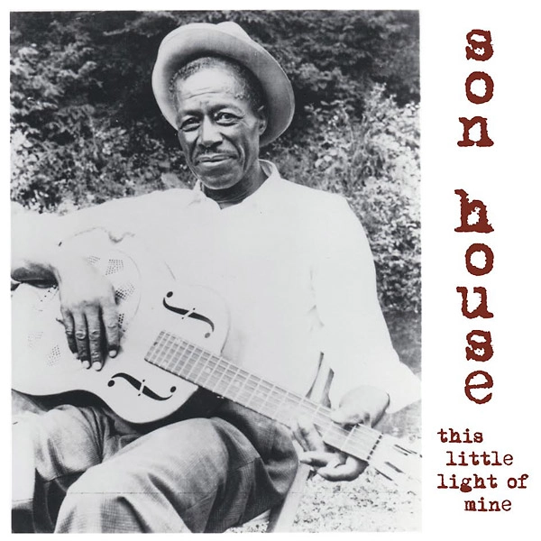 SON HOUSE / サン・ハウス / THIS LITTLE LIGHT OF MINE