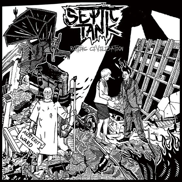 SEPTIC TANK / セプティック・タンク / ROTTING CIVILISATION<LP>