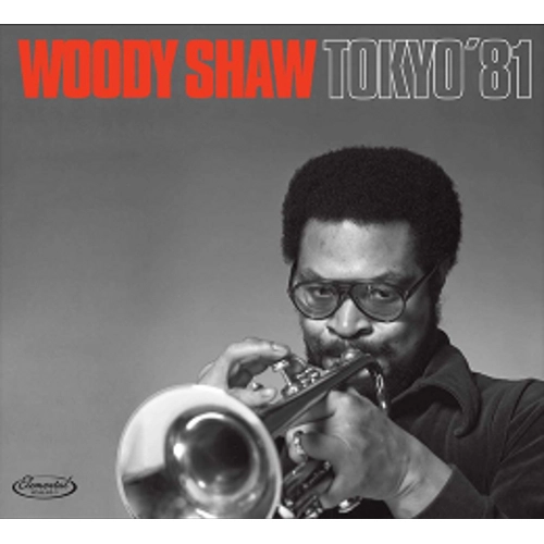 WOODY SHAW / ウディ・ショウ / TOKYO'81 (LP)
