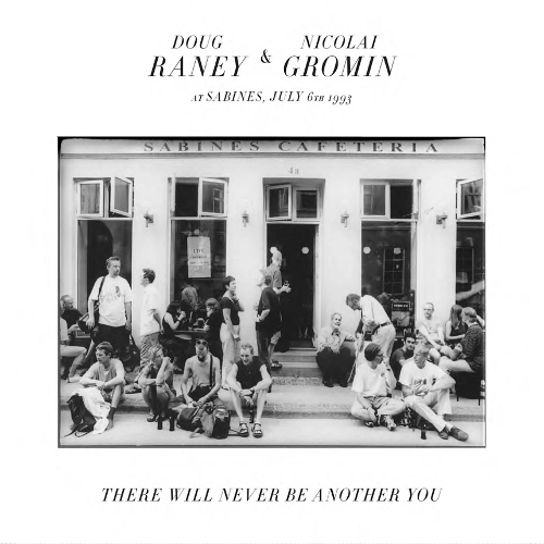 DOUG RANEY / ダグ・レイニー / There Will Never Be Another You