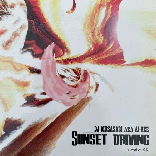 DJ MUSASABI / SUNSET DRIVING