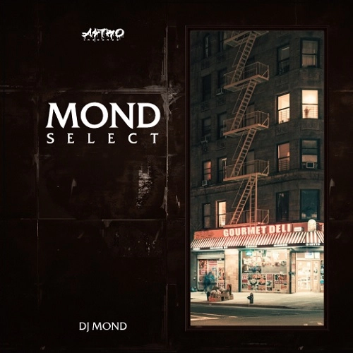 DJ MOND / MOND SELECT