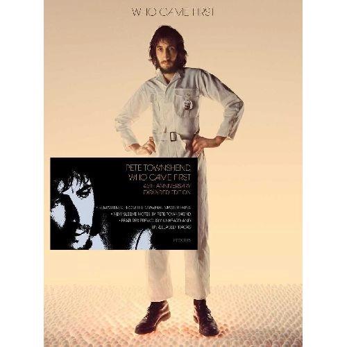 PETE TOWNSHEND / ピート・タウンゼント / WHO CAME FIRST - 45TH ANNIVERSARY EDITION