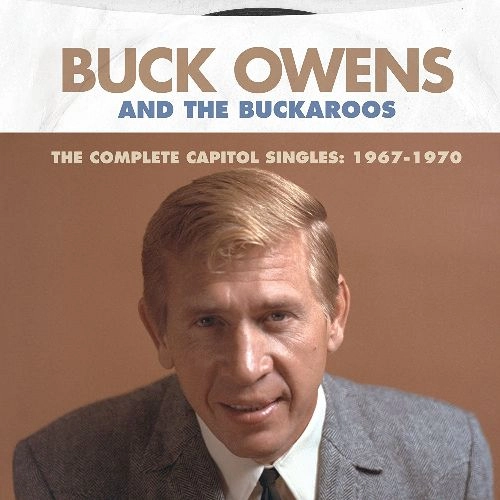 BUCK OWENS / バック・オウエンズ / THE COMPLETE CAPITOL SINGLES: 1967-1970 (2CD)