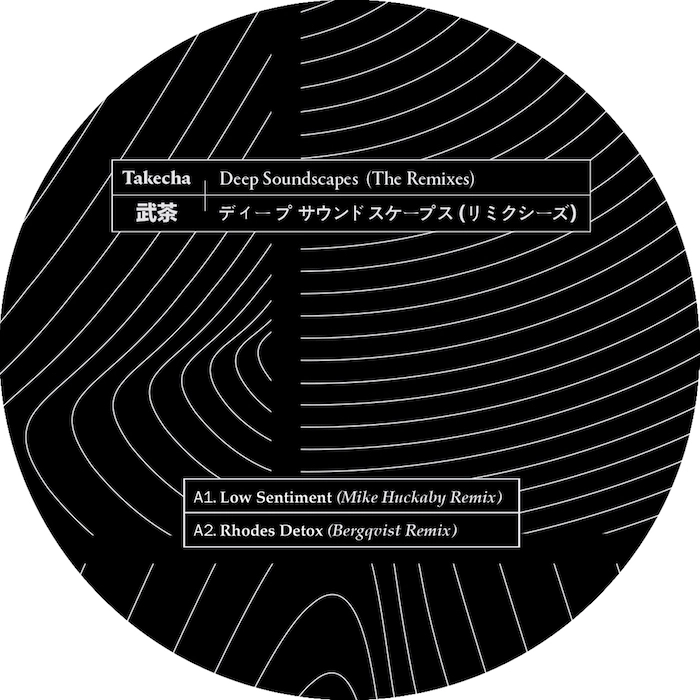 TAKECHA / DEEP SOUNDSCAPES (THE REMIXES)