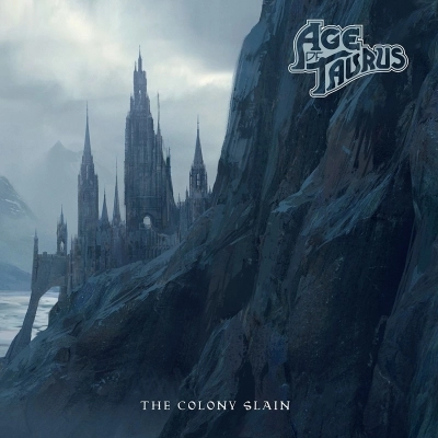 AGE OF TAURUS / THE COLONY SLAIN<LP> / COLONY SLAIN<LP>