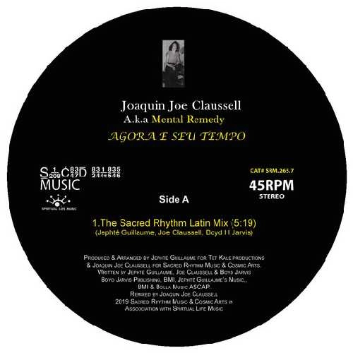 JOAQUIN JOE CLAUSSELL / ホアキン・ジョー・クラウゼル / AGORA E SEU TEMPO (NOW IS YOUR TIME) 7" LATI REMIXES