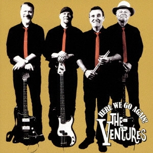 VENTURES / ベンチャーズ / ヒア・ウイ・ゴー・アゲイン! / HERE WE GO AGAIN!