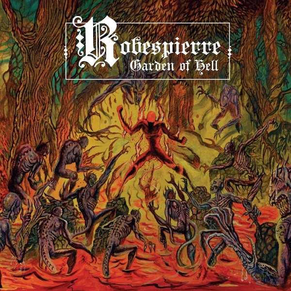 ROBESPIERRE / GARDEN OF HELL<MARBLED VINYL>