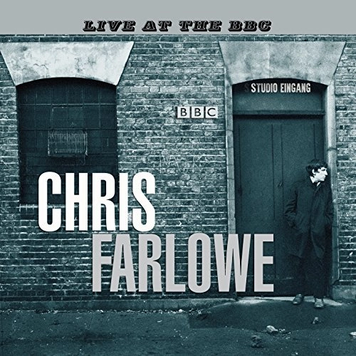 CHRIS FARLOWE / クリス・ファーロウ / LIVE AT THE BBC