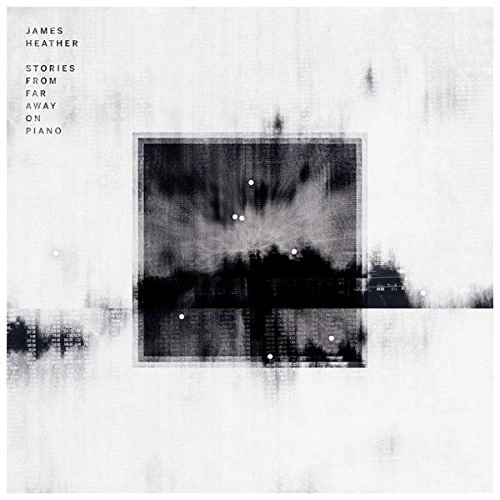 JAMES HEATHER / STORIES FROM FAR AWAY ON PIANO (LP)