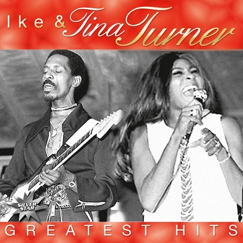IKE & TINA TURNER / アイク&ティナ・ターナー / GREATEST HITS