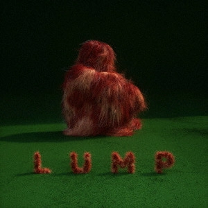 LUMP (ROCK) / ランプ / ランプ / LUMP