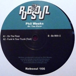 PHIL WEEKS / ON THE FLOOR
