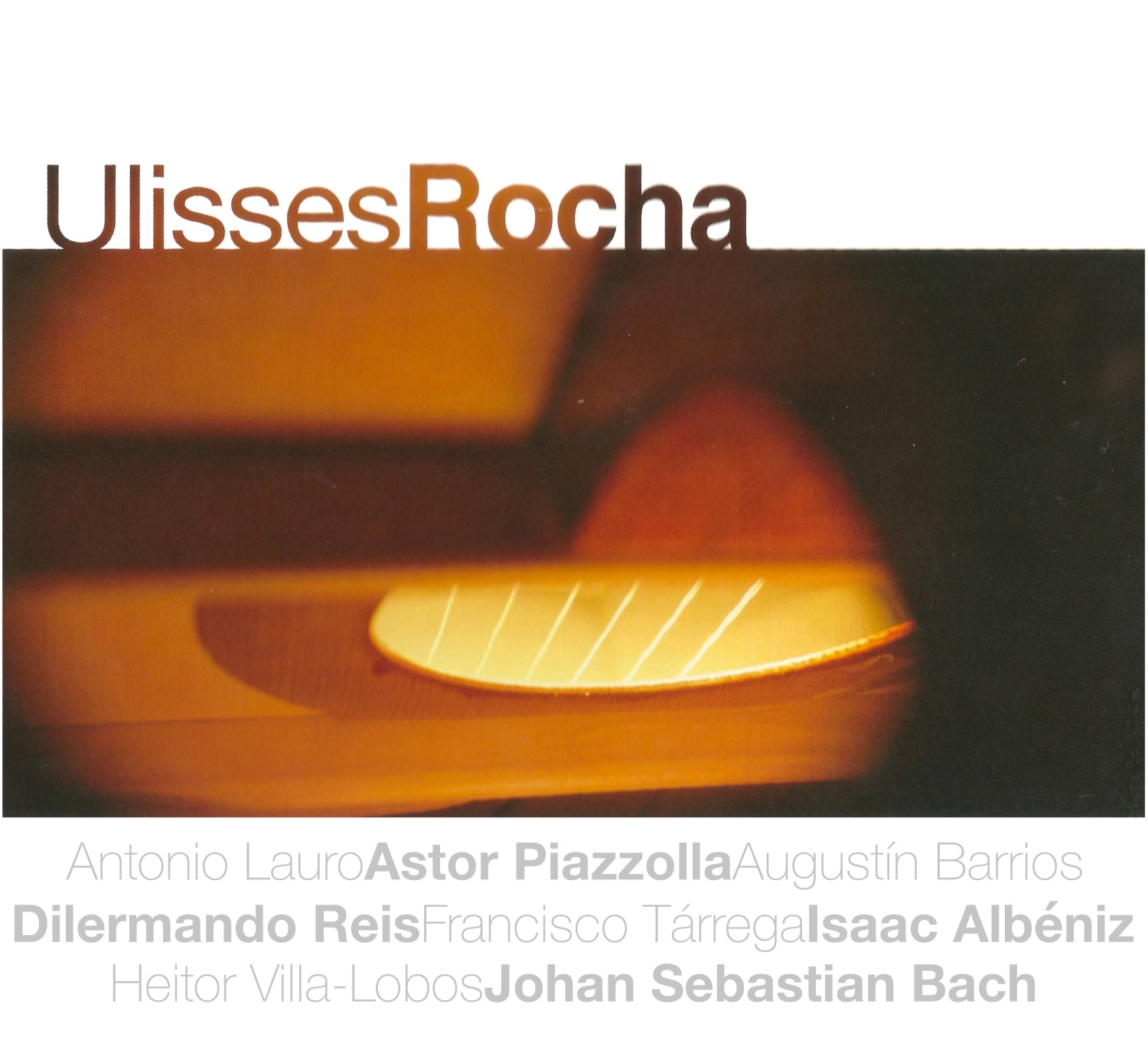 ULISSES ROCHA / ウリセス・ホーシャ / CLASSICOS