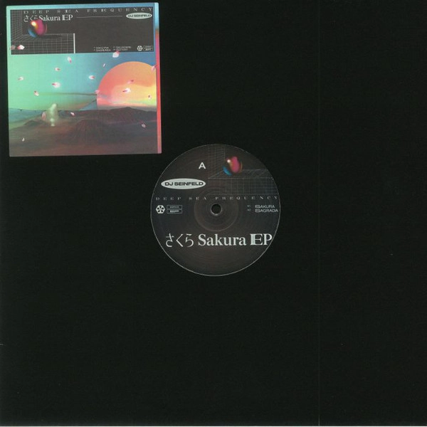 DJ SEINFELD / DJセインフェルド / SAKURA EP