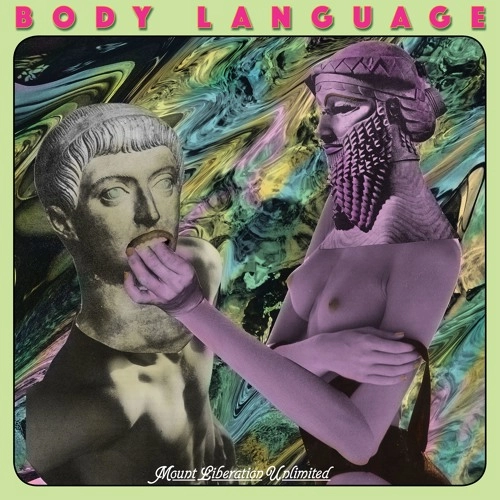 MOUNT LIBERATION UNLIMITED / マウント・リベレーション・アンリミテッド / BODY LANGUAGE