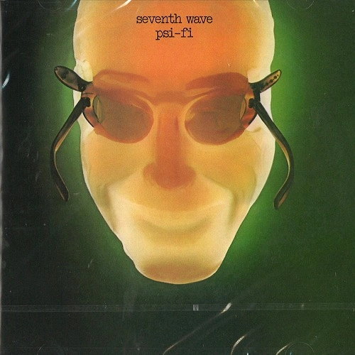 SEVENTH WAVE / セヴンス・ウェイヴ / PSI-FI: REMASTERED & EXPANDED EDITION