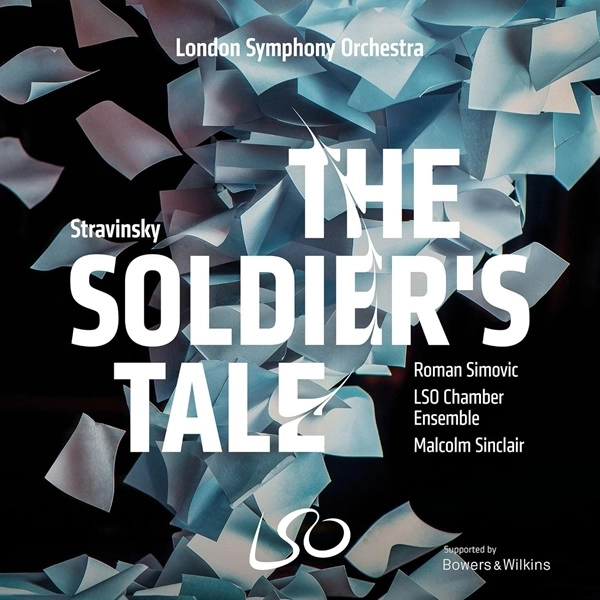 LSO CHAMBER ENSAMBLE / LSO(ロンドン交響楽団)室内アンサンブル / STRAVINSKY:SOLDIER'S TALE