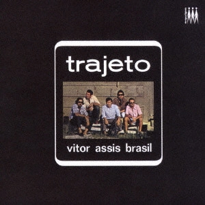 VITOR ASSIS BRASIL / ヴィトル・アシス・ブラジル / トラジェト